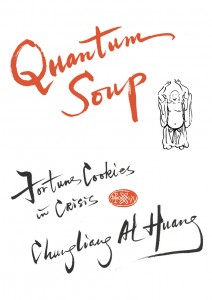 Huang_Quantum-Soup-Fo_978-1-84819-054-2_colourjpg-web