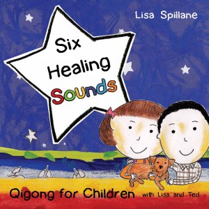 For more Qigong meditation for children, see Lisa's book Six Healing Sounds with Lisa and Ted.