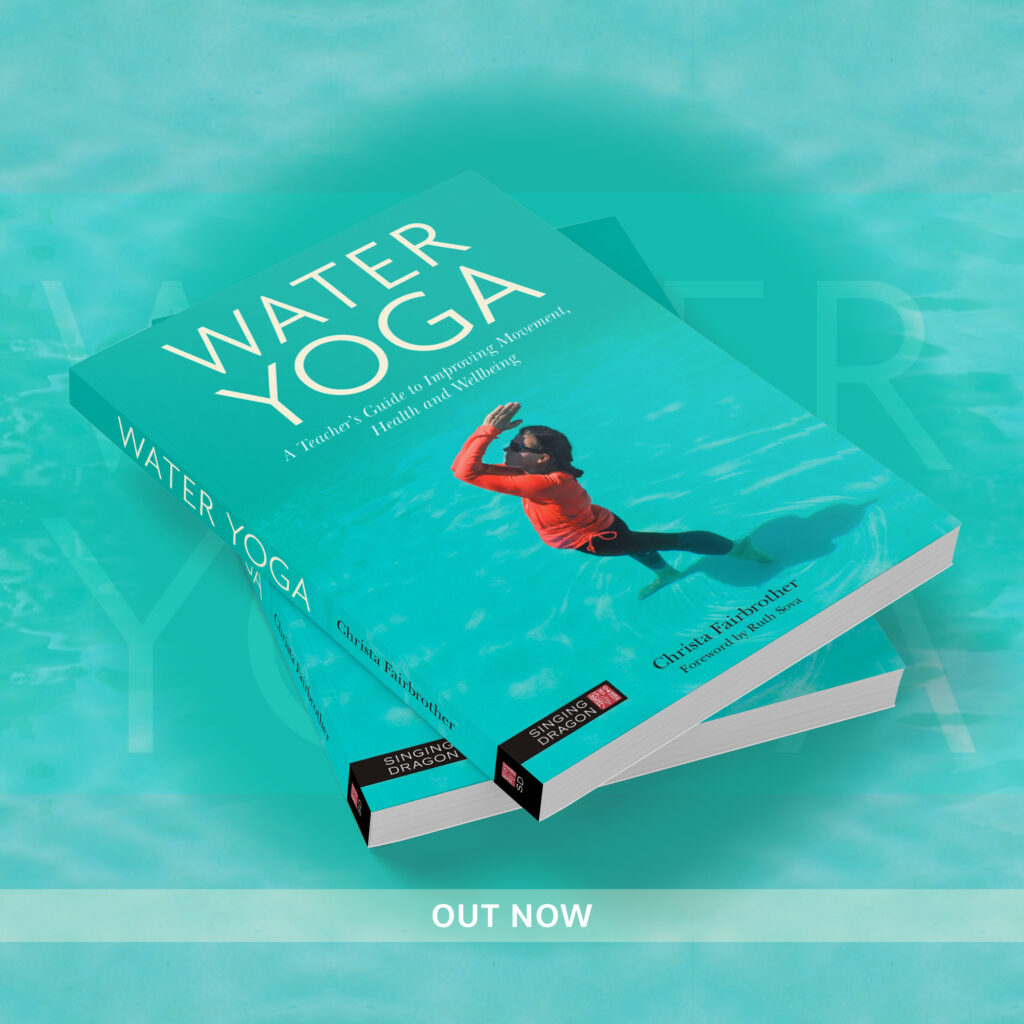 What is Water Yoga by Christa Fairbrother, MA, ERYT 200/500 Singing